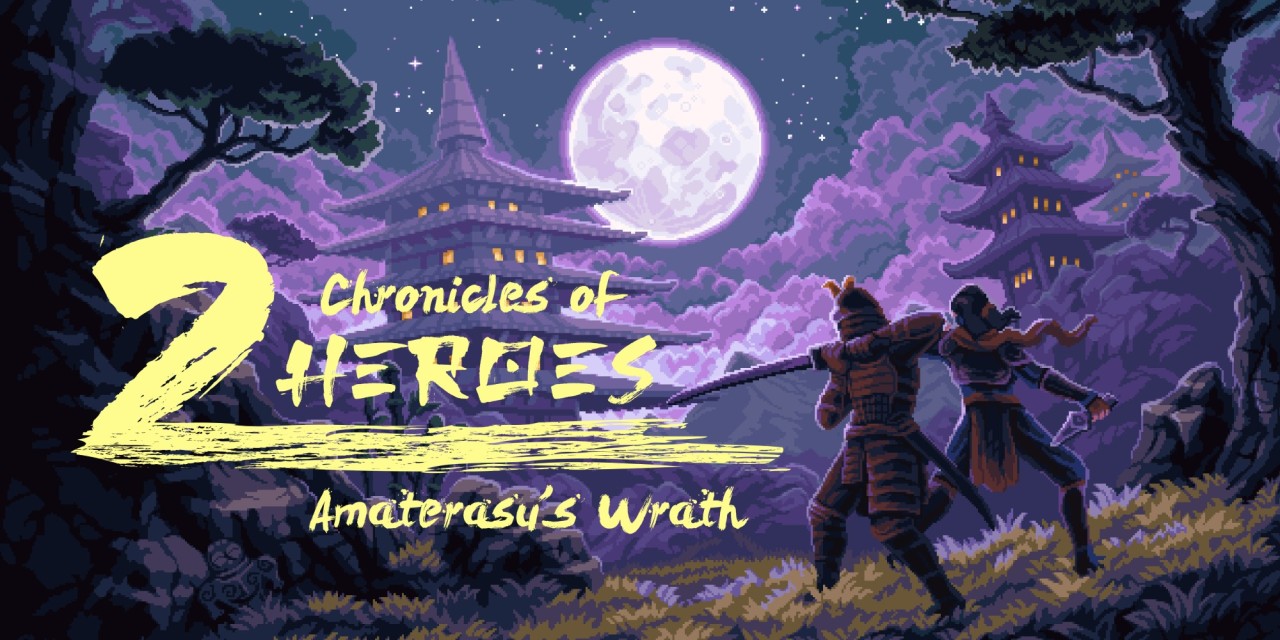 Chronicles of 2 Heroes: Amaterasu's Wrath