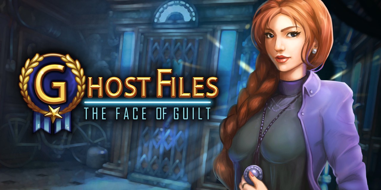 Ghost Files: The Face of Guilt