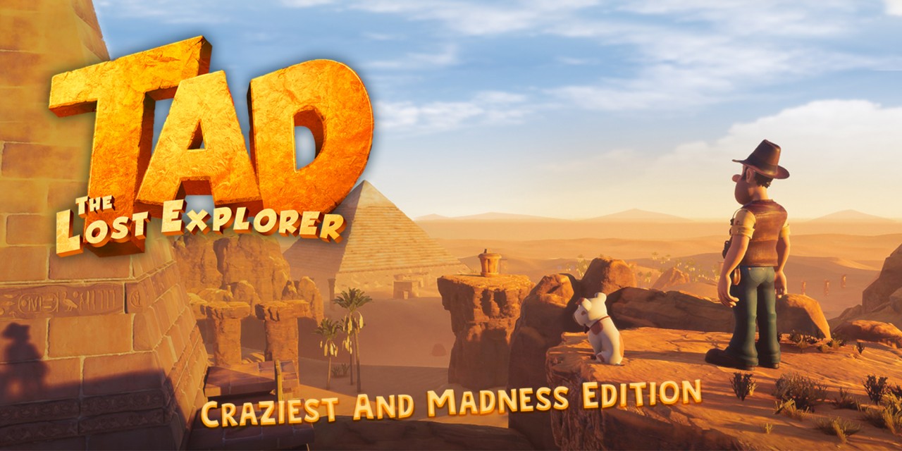 Tad the Lost Explorer: Craziest and Madness Edition