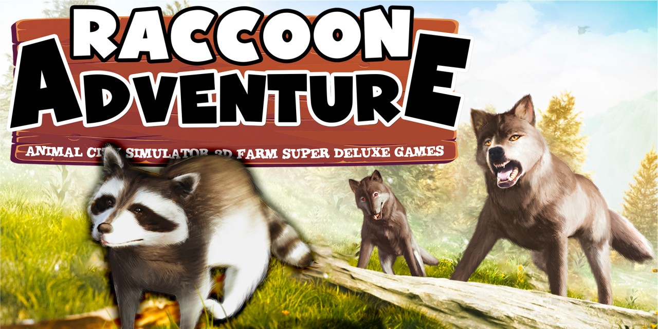 Raccoon Adventure