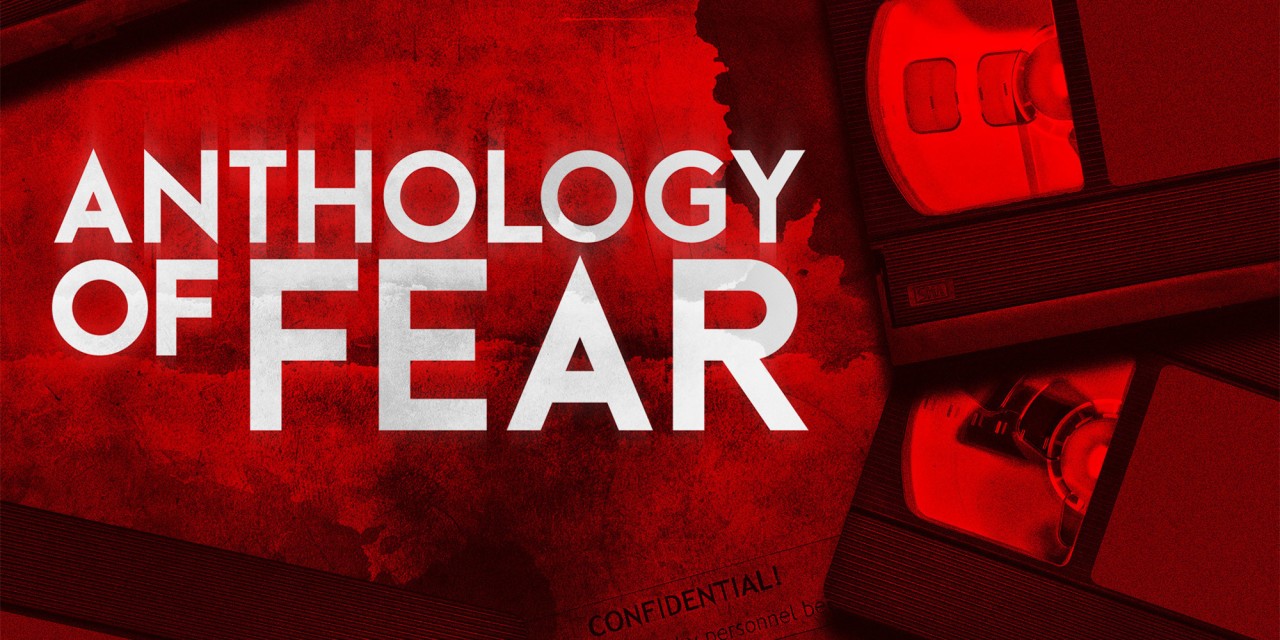 Anthology of Fear