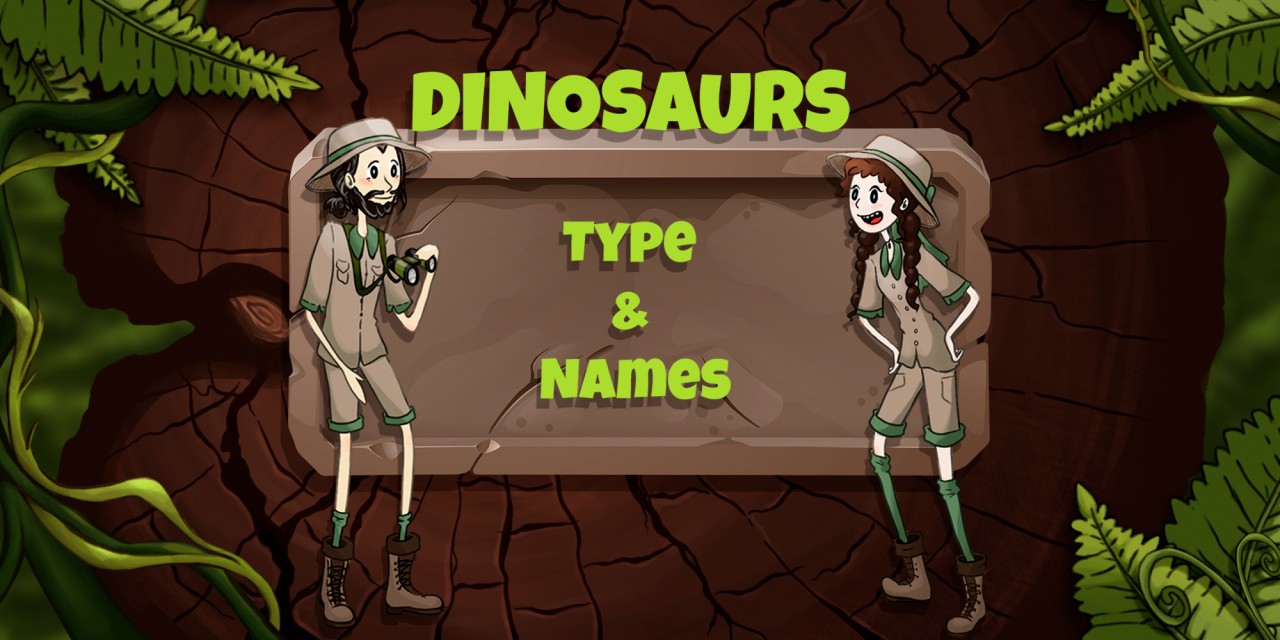 Dinosaurs: Types and Names