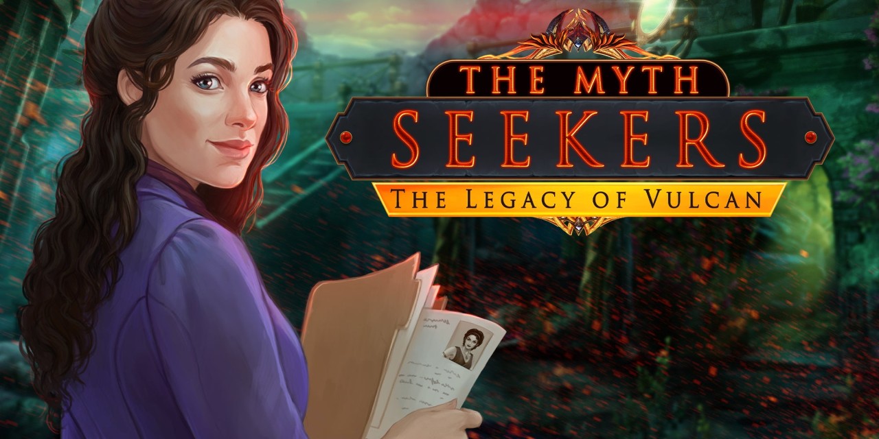 The Myth Seekers: The Legacy of Vulcan