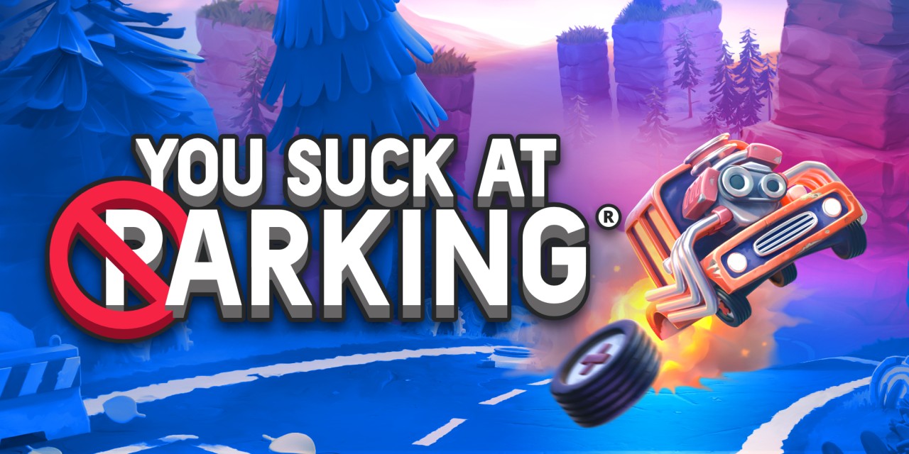 You Suck at Parking