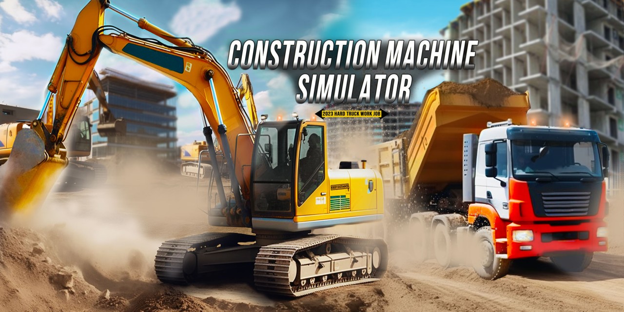 Construction Machine Simulator 2023