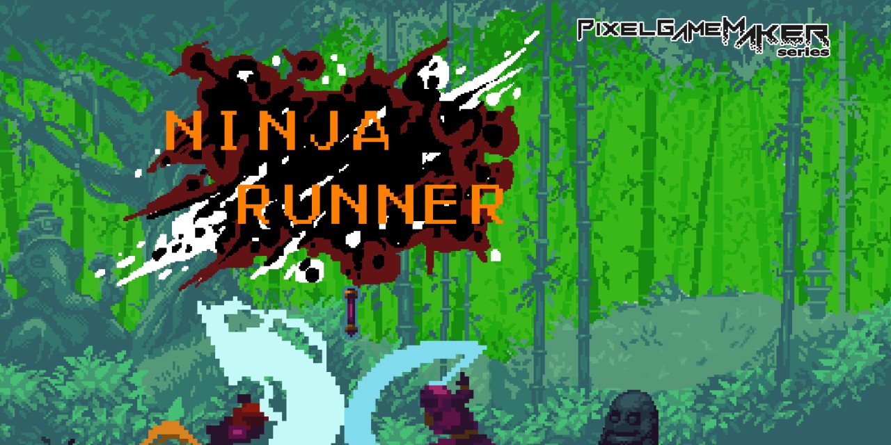 Pixel Game Maker Series: Ninja Runner