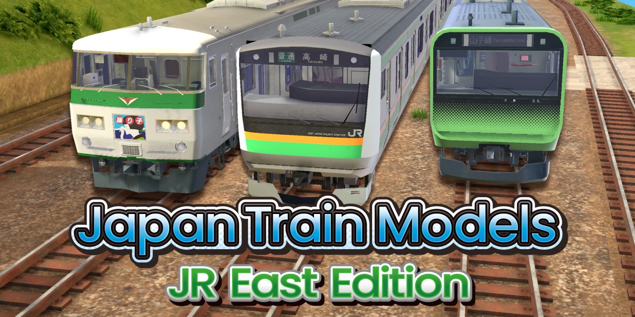 Japan Train Models: JR East Edition