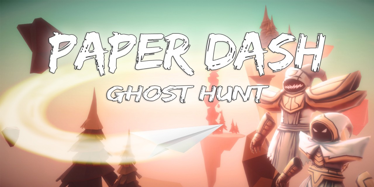 Paper Dash: Ghost Hunt