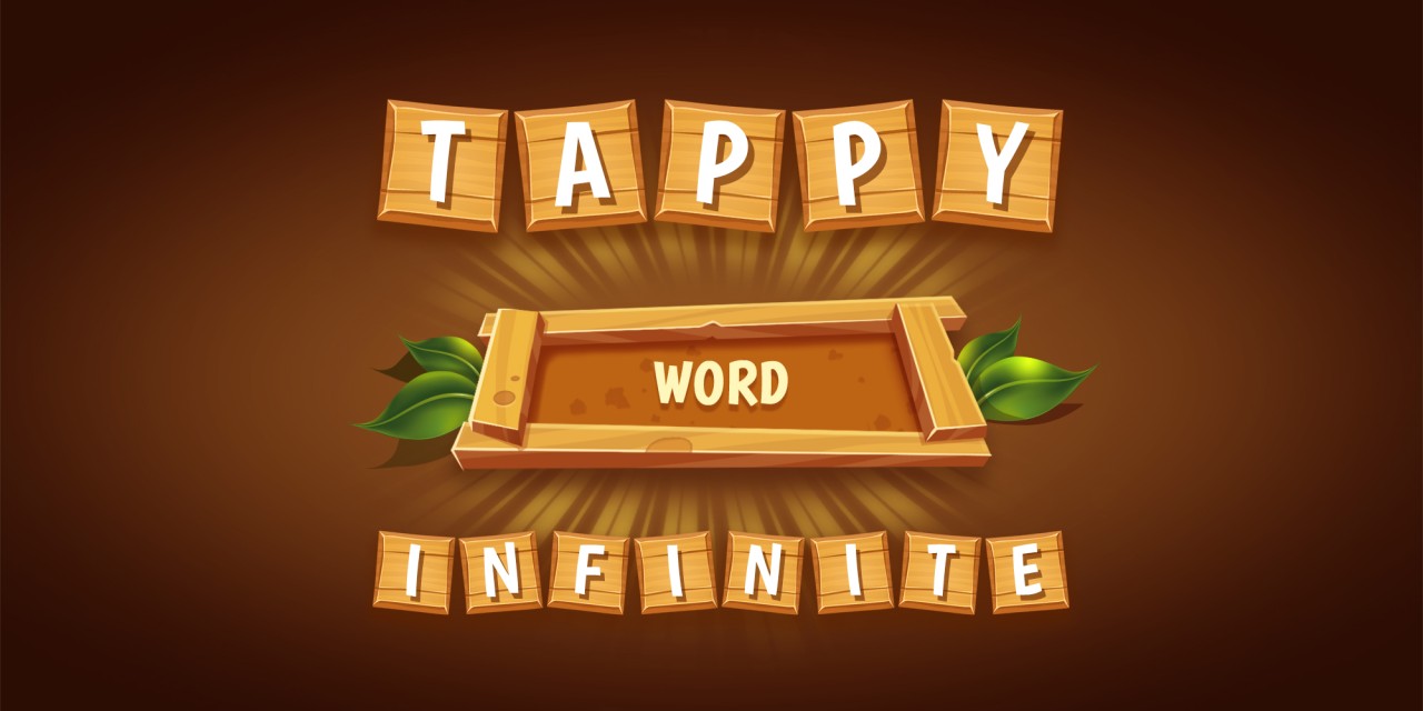 Tappy Word Infinite