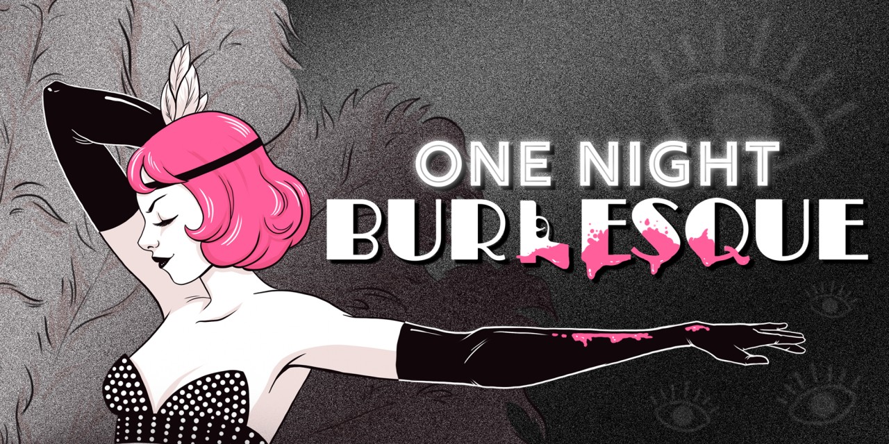 One Night: Burlesque