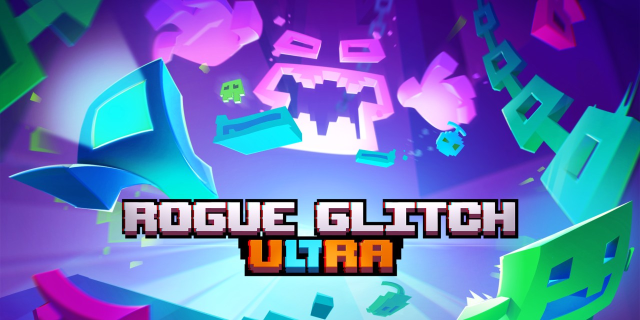 Rogue Glitch Ultra