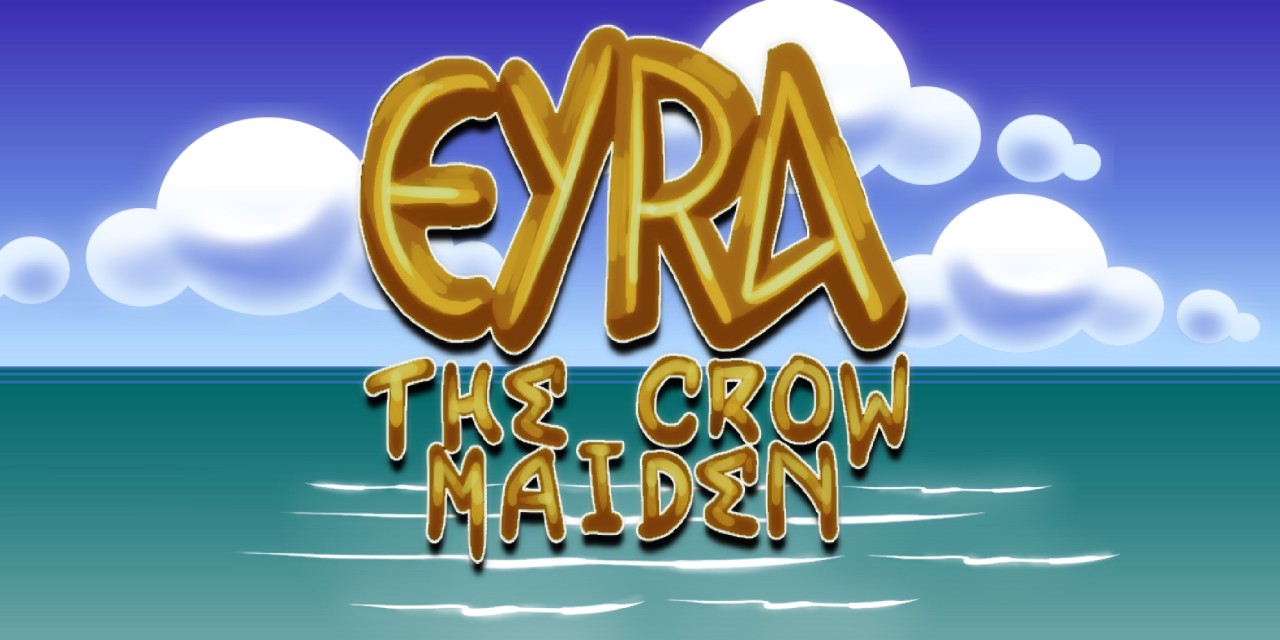 Eyra: The Crow Maiden