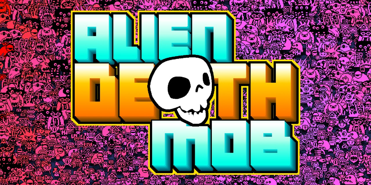 Alien Death Mob