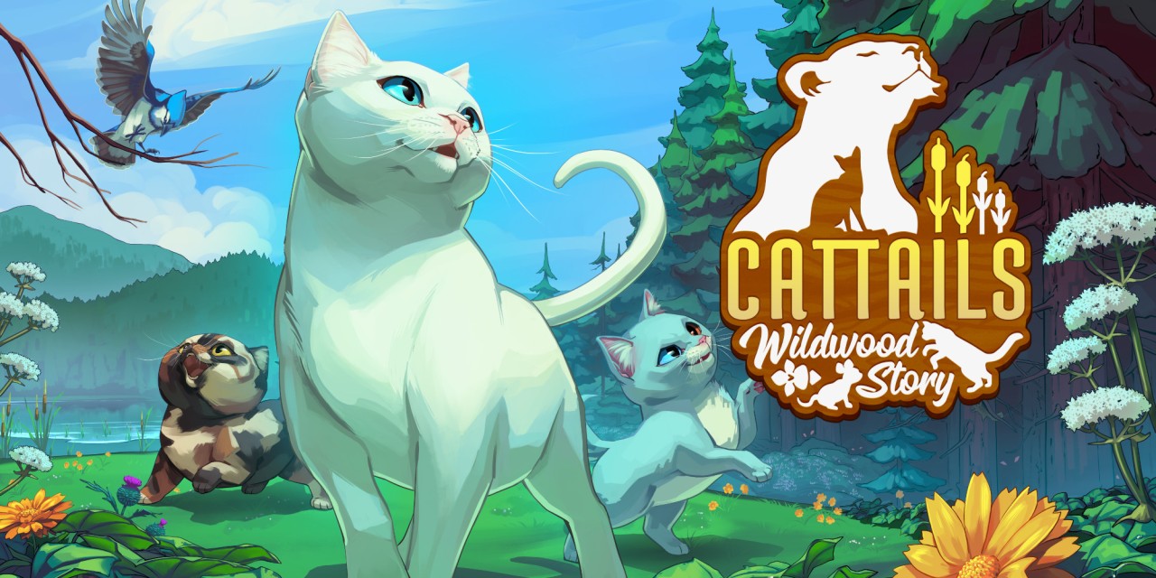 Cattails: Wildwood Story