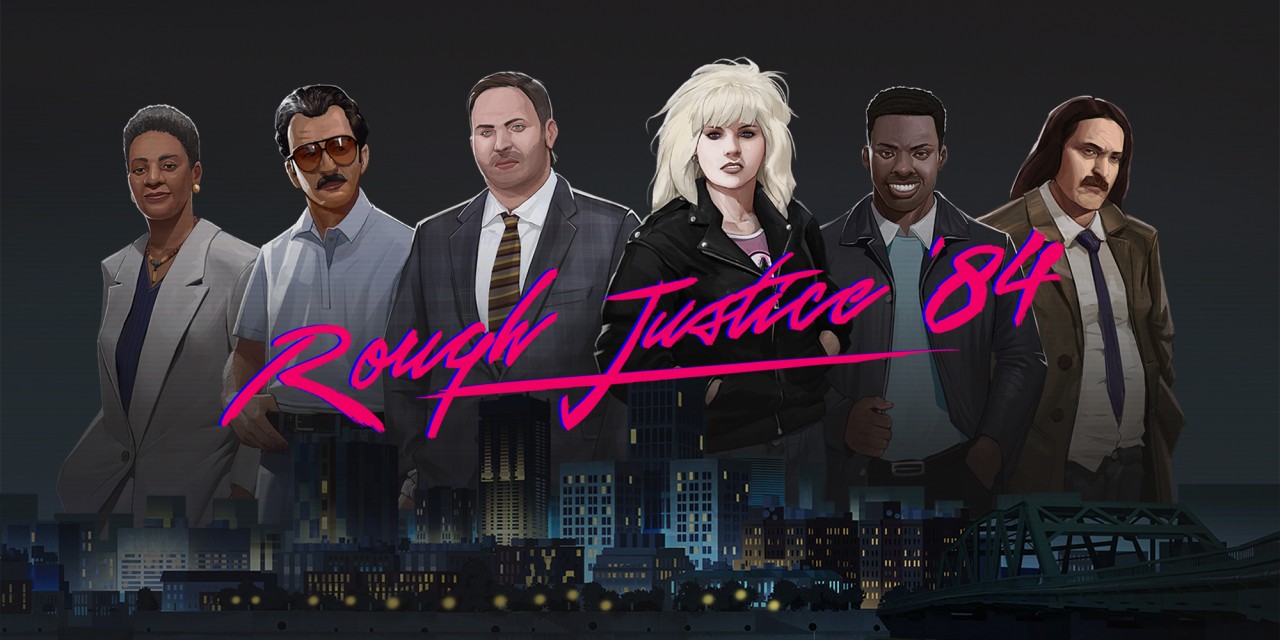 Rough Justice '84