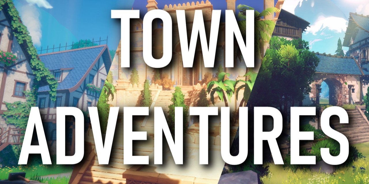 Town Adventures