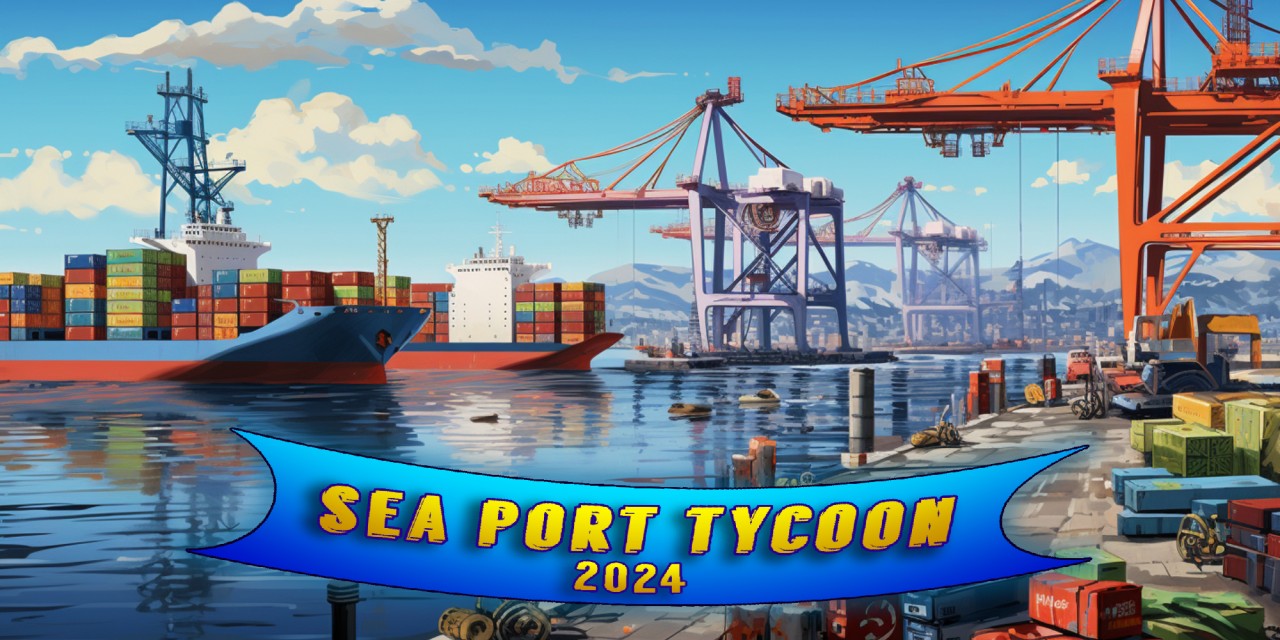 Sea Port Tycoon 2024