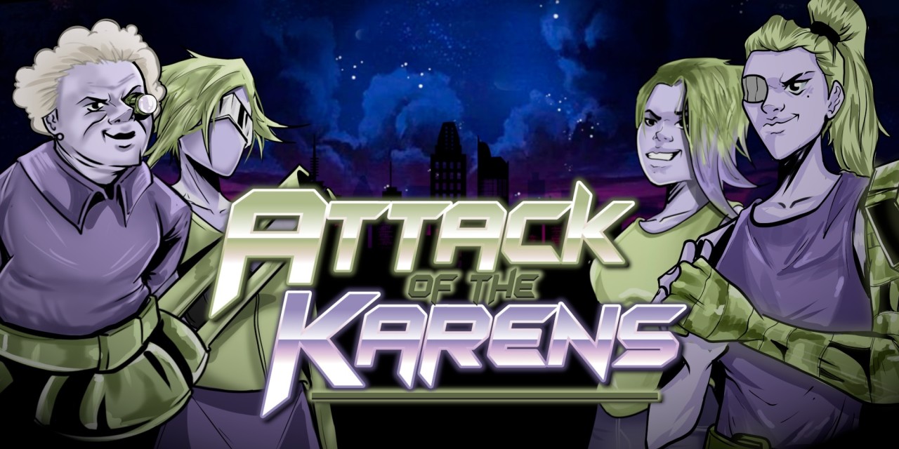 Attack of the Karens