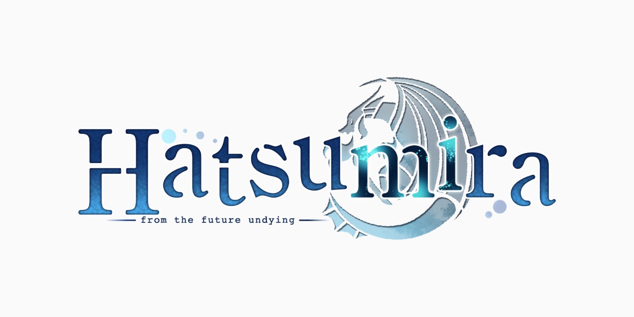 Hatsumira: From the Future Undying