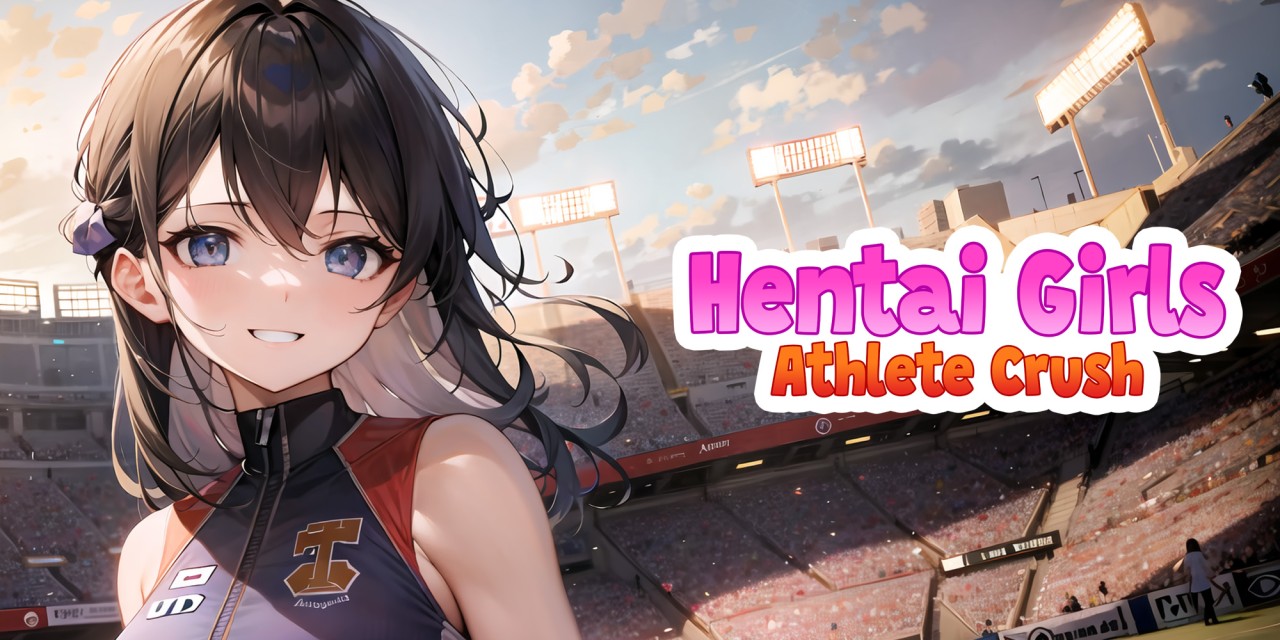 Hentai Girls: Athlete Crush