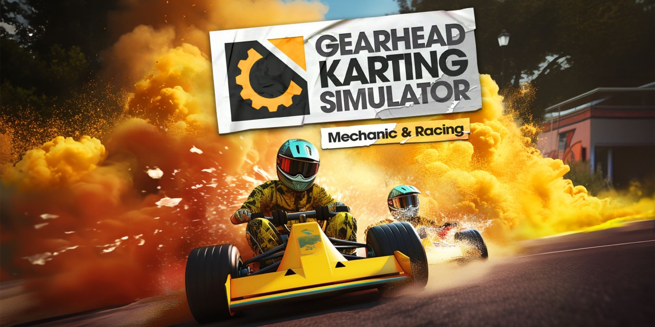 Gearhead Karting Simulator: Mechanic and Racing