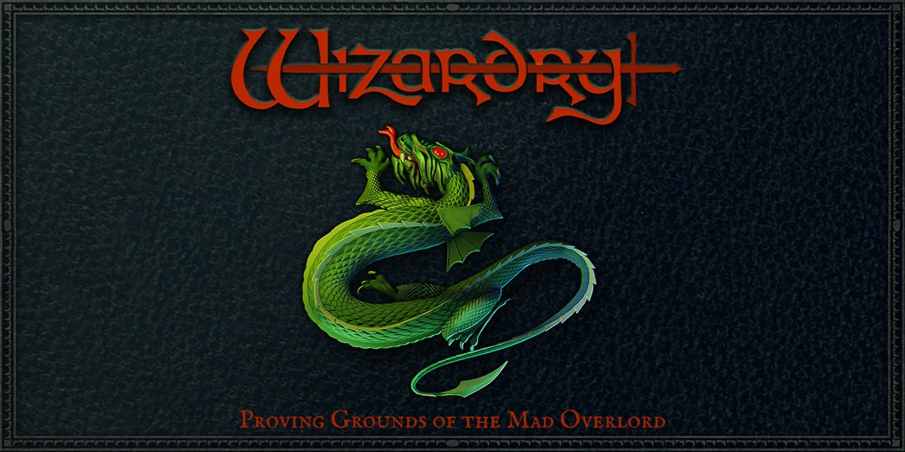 Wizardry: Proving Grounds of the Mad Overlord