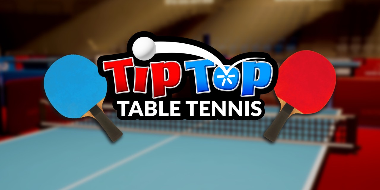 Tip Top Table Tennis