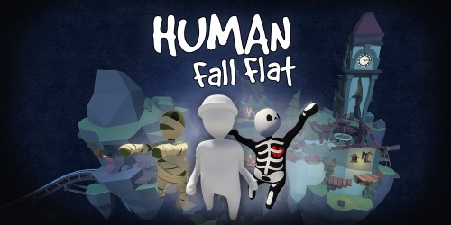 Human: Fall Flat