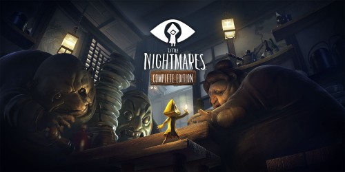 Little Nightmares: Complete Edition