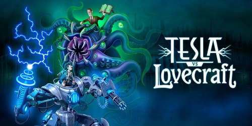 Tesla vs Lovecraft