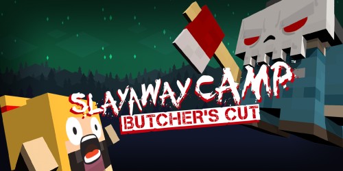 Slayaway Camp: Butcher's Cut