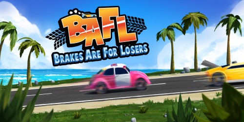 BAFL - Brakes Are For Losers