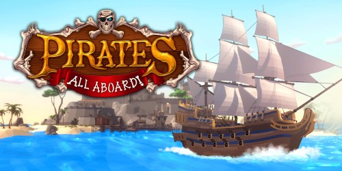 Pirates: All Aboard!