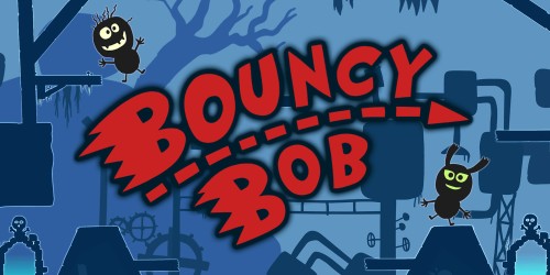 Bouncy Bob