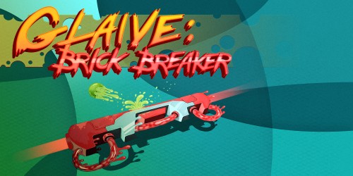 Glaive: Brick Breaker