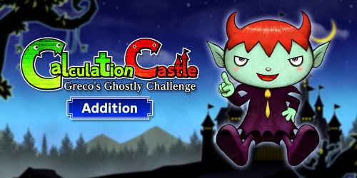 Calculation Castle: Greco's Ghostly Challenge - Addition