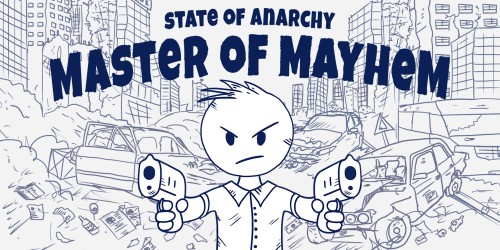 State of Anarchy: Master of Mayhem