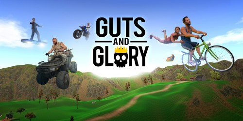 Guts & Glory