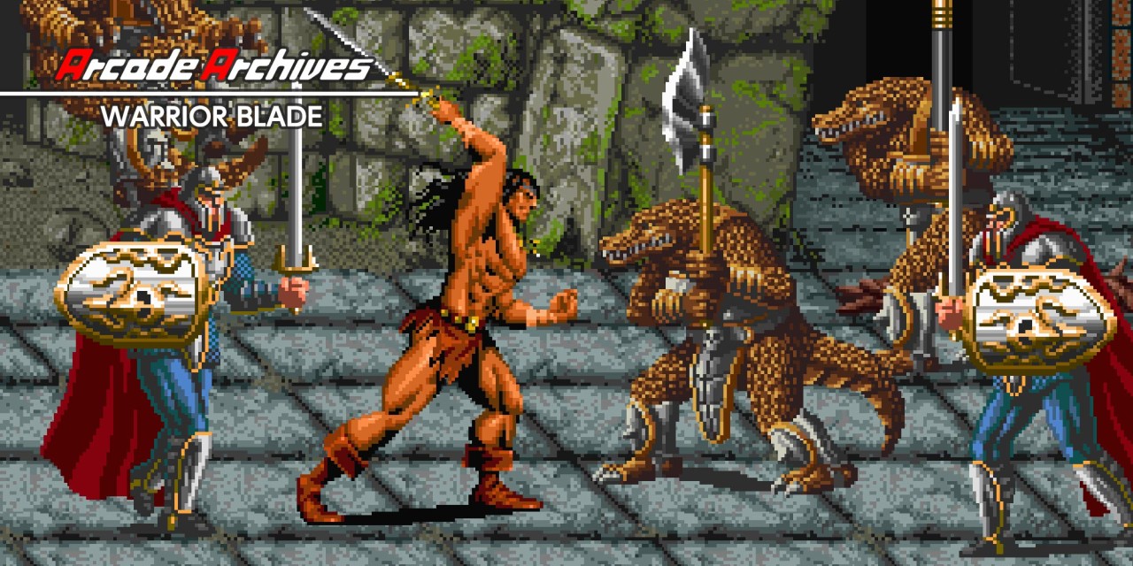 Arcade Archives Warrior Blade
