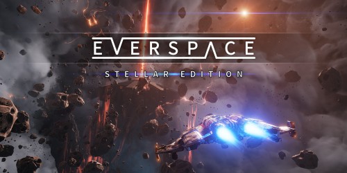 Everspace: Stellar Edition