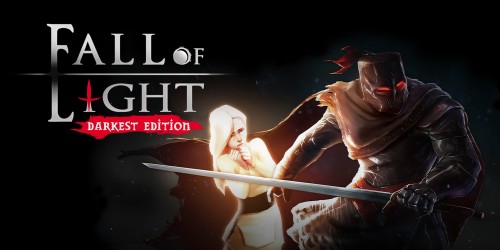 Fall of Light: Darkest Edition