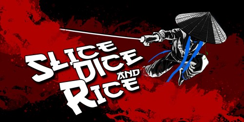 Slice, Dice & Rice