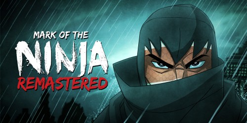 Mark of the Ninja: Remastered