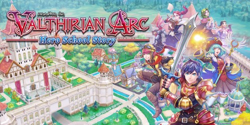 Valthirian Arc: Hero School Story