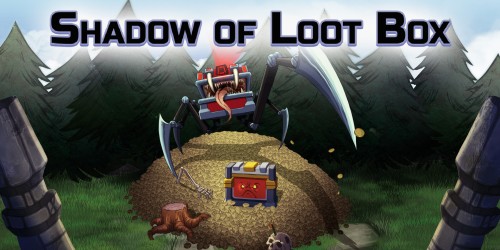 Shadow of Loot Box