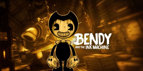 Bendy and the Ink Machine