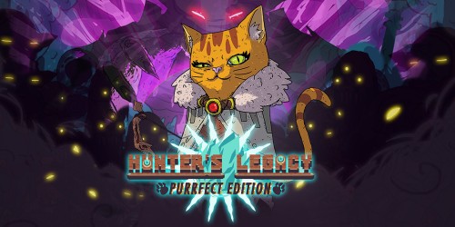 Hunter's Legacy: Purrfect Edition