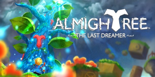 Almightree: The Last Dreamer