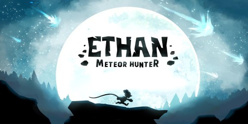 Ethan: Meteor Hunter