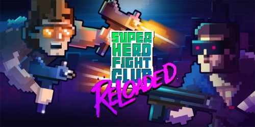 Super Hero Fight Club: Reloaded